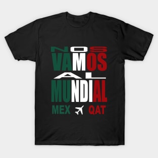 Playera Nos Vamos al Mundial de Futbol Mexico Qatar 2022 T-Shirt